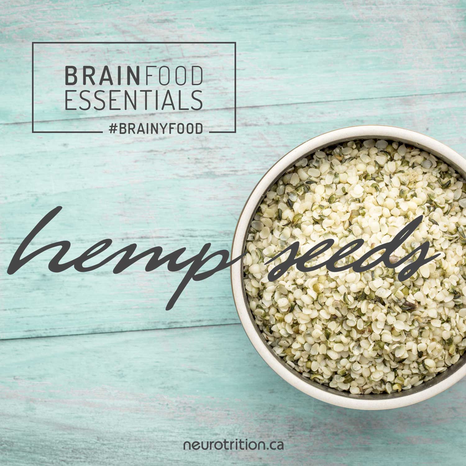 BRAIN FOOD ESSENTIALS: HEMP SEEDS