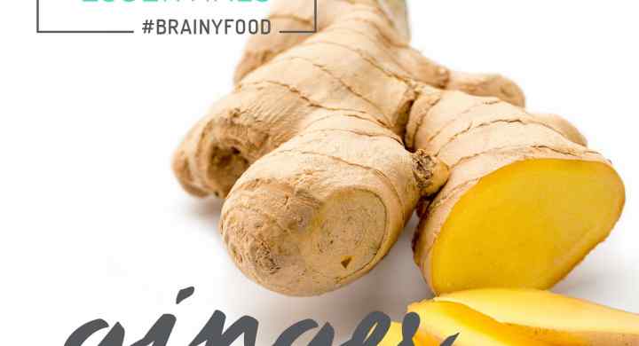 Brain Food Essentials: Ginger Brain Food Essentials: Ginger
