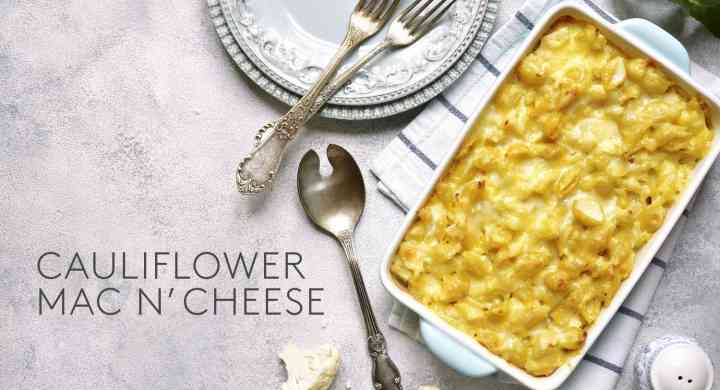 Cauliflower Mac N' Cheese